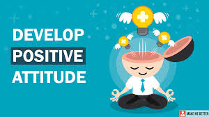 Building Positive Attitude